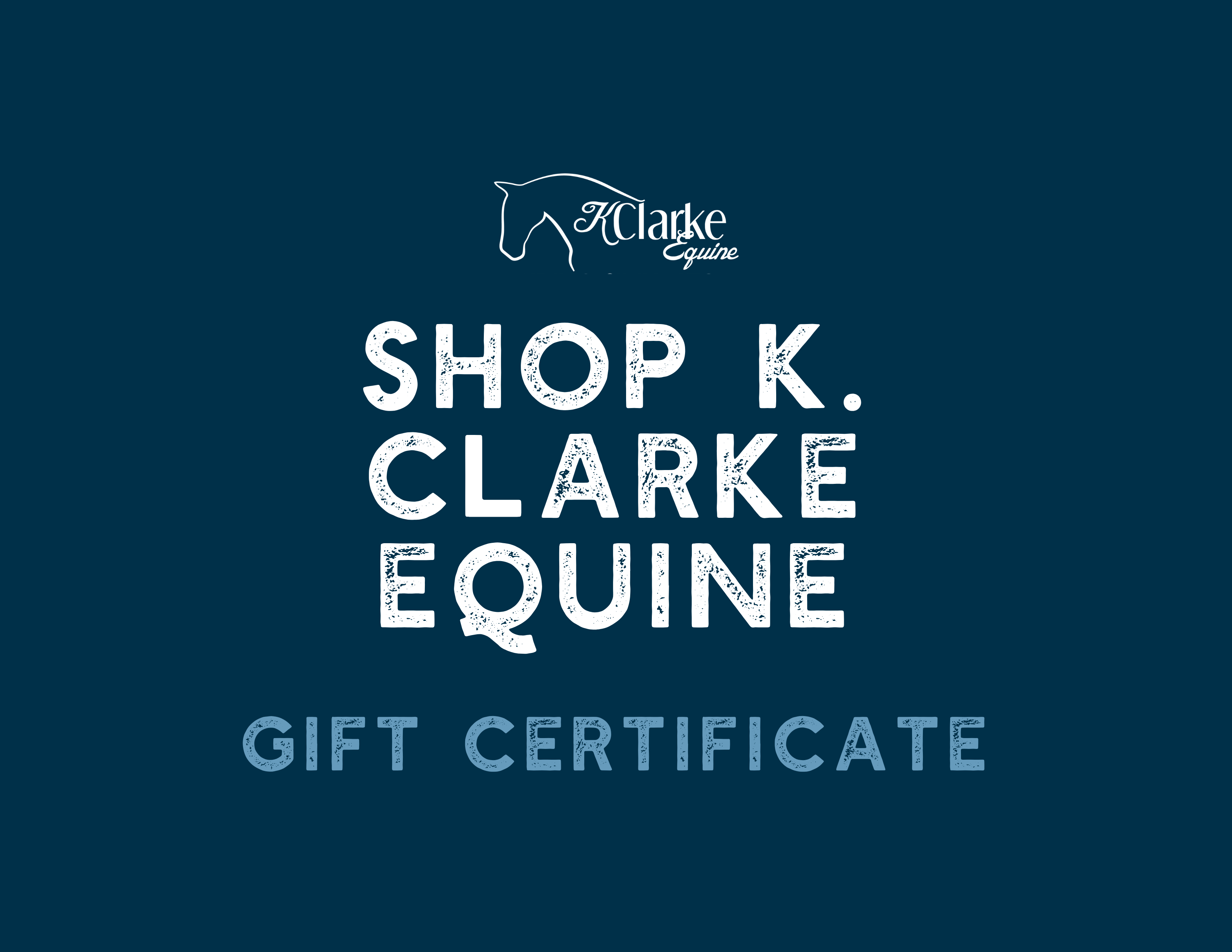 Shop K. Clarke Equine Gift Card